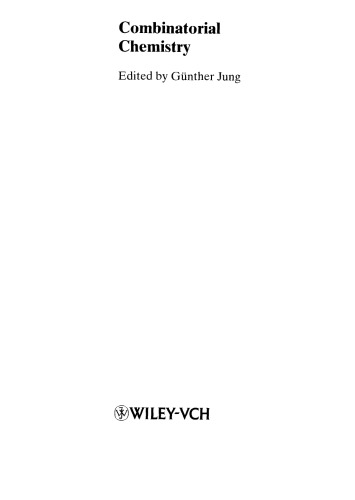 Combinatorial Chemistry: Synthesis, Analysis, Screening