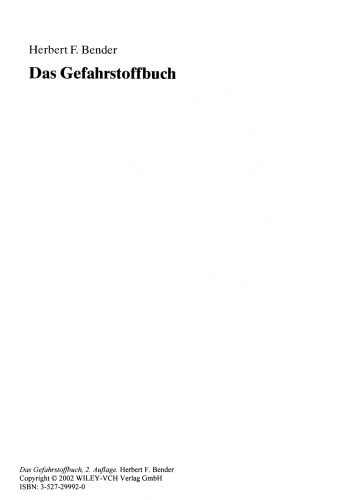 Das Gefahrstoffbuch: Sicherer Umgang mit Gefahrstoffen in der Praxis