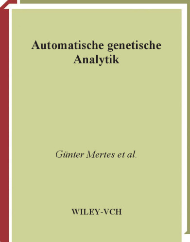 Automatische genetische Analytik
