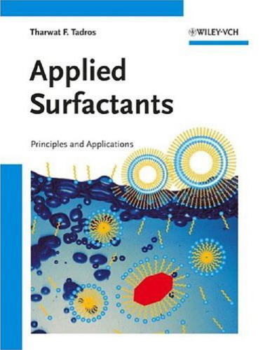 Applied Surfactants: Principles and Applications