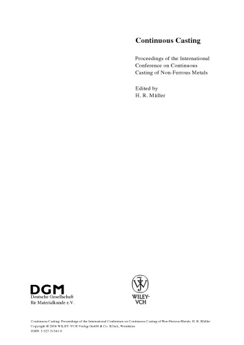 Continuous Casting: Proceedings of the International Conference on Continuous Casting of Non-Ferrous Metals