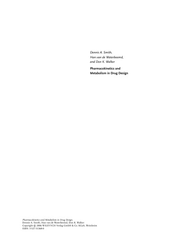 Pharmacokinetics and Metabolism in Drug Design, Second Revised Edition