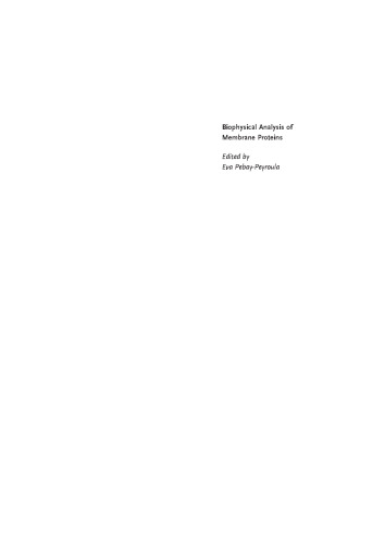 Biophysical Analysis of Membrane Proteins: Investigating Structure and Function