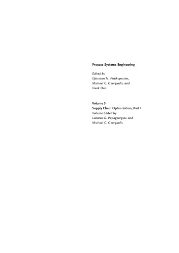 Process Systems Engineering: Supply Chain Optimization, Volume 3