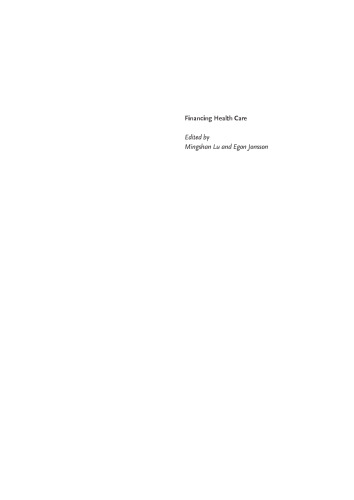 Financing Health Care: New Ideas for a Changing Society