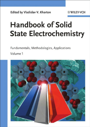 Solid State Electrochemistry I: Fundamentals, Materials and their Applications