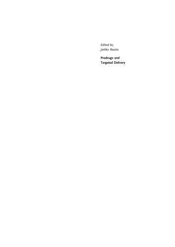 Prodrugs and Targeted Delivery: Towards Better ADME Properties
