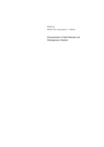 Characterization of Solid Materials and Heterogeneous Catalysts: From Structure to Surface Reactivity, Volume 1&2