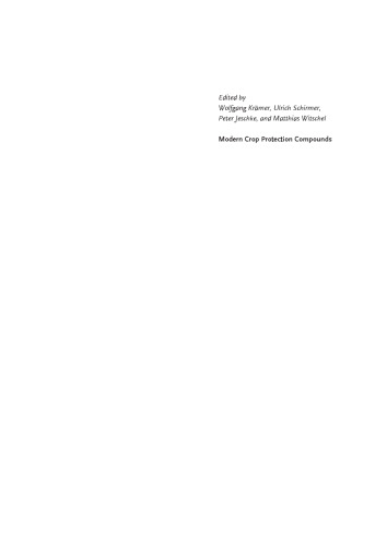Modern Crop Protection Compounds, Volumes 1-3, Second Edition