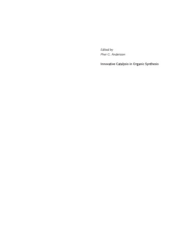 Innovative Catalysis in Organic Synthesis: Oxidation, Hydrogenation, and C?X Bond Forming Reactions