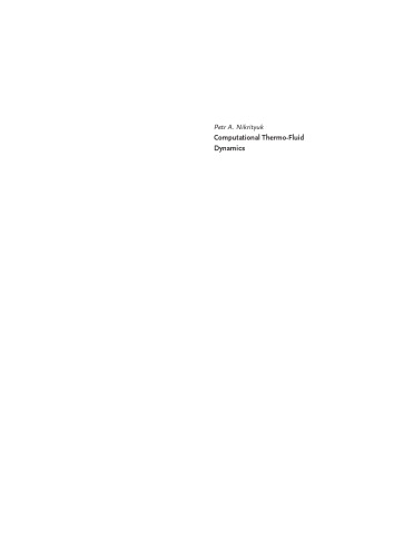 Computational Thermo-Fluid Dynamics: In Materials Science and Engineering
