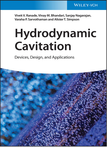 Hydrodynamic Cavitation: Devices, Design and Applications