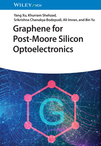 Graphene for Post‐Moore Silicon Optoelectronics