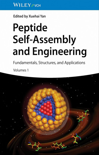 Peptide Self-Assembly and Engineering: Fundamentals, Structures, and Applications