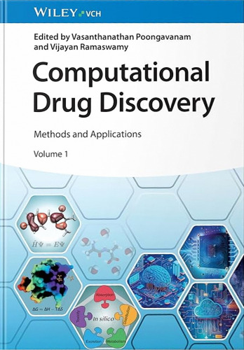 Computational Drug Discovery, 2 Volumes: Methods and Applications