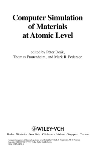 Computer simulation of materials at atomic level