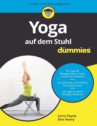 Yoga mit dem Stuhl für Dummies: Übersetzung:Dölling, Birgit