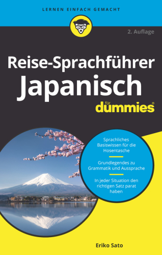Reise-Sprachführer Japanisch für Dummies: Übersetzer: Mrugalla, Andreas