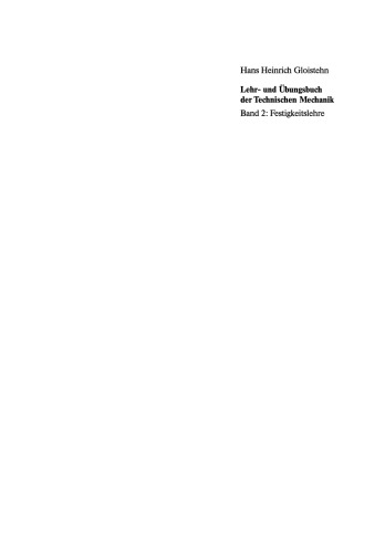 Lehr- und Übungsbuch der Technischen Mechanik: Band 2: Festigkeitslehre