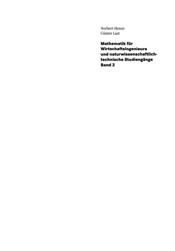 Mathematik für Wirtschaftsingenieure und naturwissenschaftlichtechnische Studiengänge: Band 2