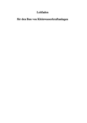 Leitfaden für den Bau von Kleinwasserkraftanlagen