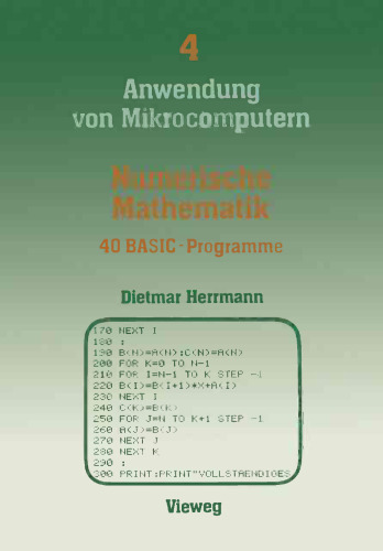 Numerische Mathematik — 40 BASIC-Programme