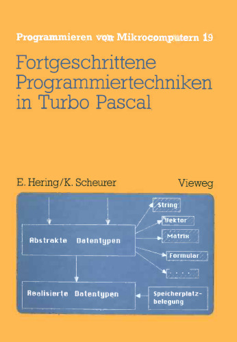 Fortgeschrittene Programmiertechniken in Turbo Pascal