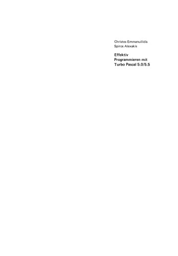 Effektiv Programmieren mit Turbo Pascal 5.0/5.5