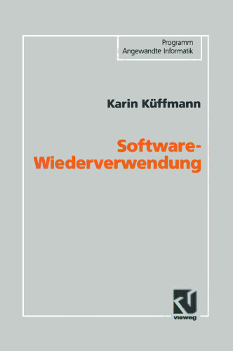 Software-Wiederverwendung: Konzeption einer domänenorientierten Architektur