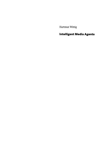 Intelligent Media Agents: Key technology for Interactive Television, Multimedia and Internet Applications
