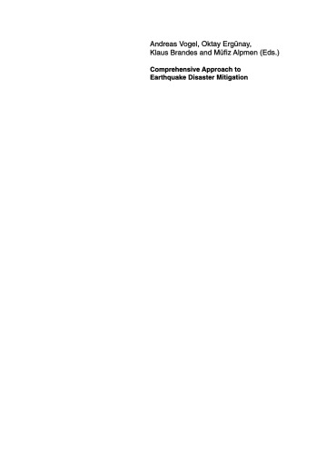 Comprehensive Approach to Earthquake Disaster Mitigation