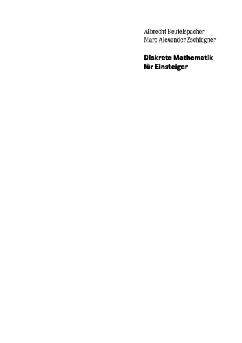 Diskrete Mathematik für Einsteiger: Mit Anwendungen in Technik und Informatik