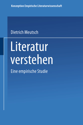Literatur verstehen. Eine empirische Studie
