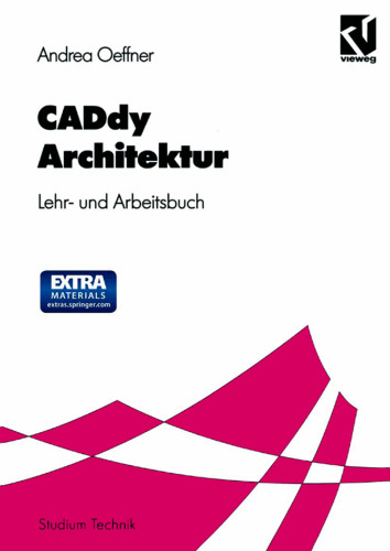 CADdy Architektur: Lehr- und Arbeitsbuch