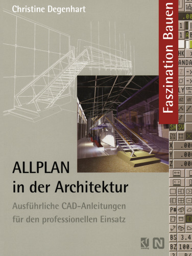 ALLPLAN in der Architektur: Ausführliche CAD-Anleitungen für den professionellen Einsatz