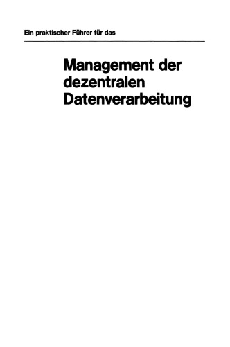 Ein praktischer Führer für das Management der dezentralen Datenverarbeitung