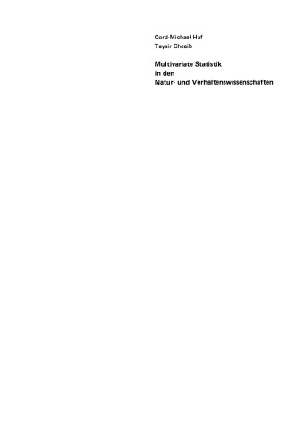 Multivariate Statistik in den Natur- und Verhaltenswissenschaften: Eine Einführung mit BASIC-Programmen und Programmbeschreibungen in Fallbeispielen