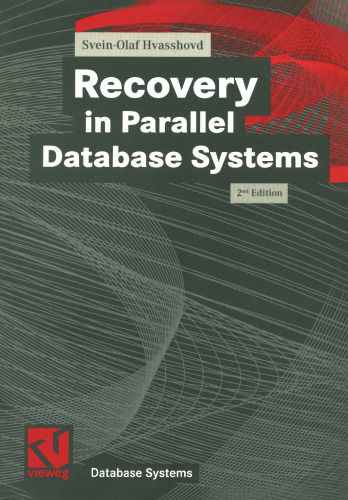 Recovery in Parallel Database Systems