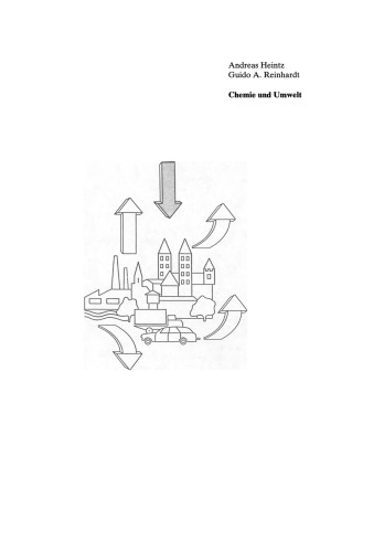 Chemie und Umwelt: Ein Studienbuch für Chemiker, Physiker, Biologen und Geologen