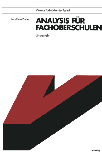 Analysis für Fachoberschulen: Lösungsheft