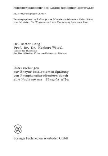 Untersuchungen zur Enzym-katalysierten Spaltung von Phosphorsäurediestern durch eine Nuclease aus Sinapis alba