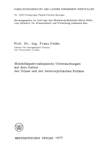 Molekülspektroskopische Untersuchungen auf dem Gebiet der Silane und der heterocyclischen Sulfane