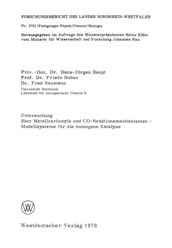 Untersuchung über Metallcarbonyle und CO-Reaktionsmechanismen — Modellsysteme für die homogene Katalyse