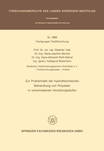 Zur Problematik der hydrothermischen Behandlung von Polyester in verschiedenen Veredlungsstufen