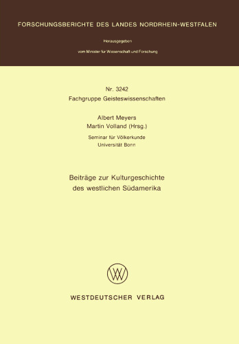 Beiträge zur Kulturgeschichte des westlichen Südamerika