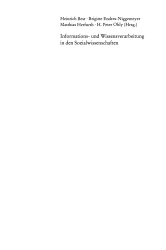 Informations- und Wissensverarbeitung in den Sozialwissenschaften: Beiträge zur Umsetzung neuer Informationstechnologien