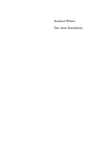 Der neue Sozialstaat: Entwurf einer neuen Wirtschafts- und Sozialordnung