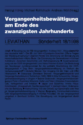 Vergangenheitsbewältigung am Ende des zwanzigsten Jahrhunderts