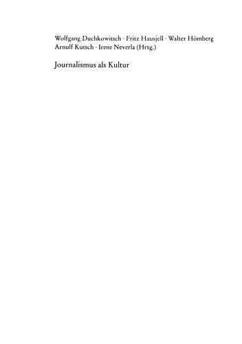 Journalismus als Kultur: Analysen und Essays