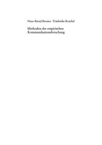 Methoden der empirischen Kommunikationsforschung: Eine Einführung